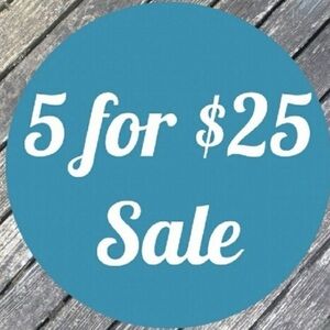 😎😎😎😎😎5 for $25 Sale!!!!!😎😎😎😎😎